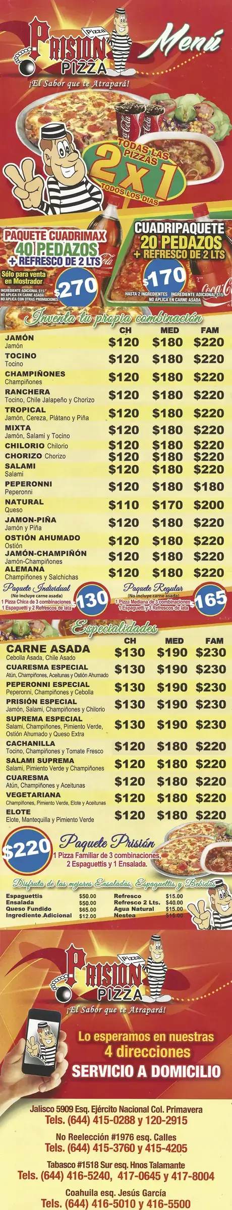 Prision Pizza Sucursal Jalisco